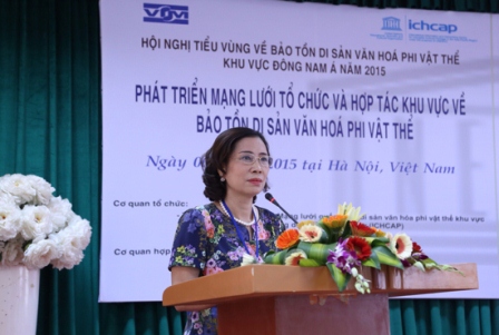 Hội nghị tiểu vùng về Bảo tồn di sản văn hóa phi vật thể khu vực Đông Nam Á năm 2015