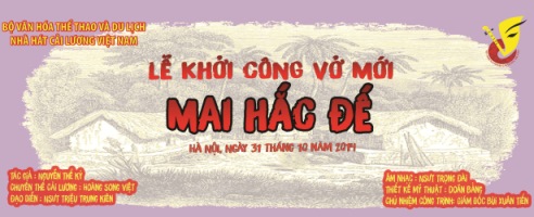 Nhà hát Cải lương Việt Nam: Khởi công vở “Mai Hắc Đế”