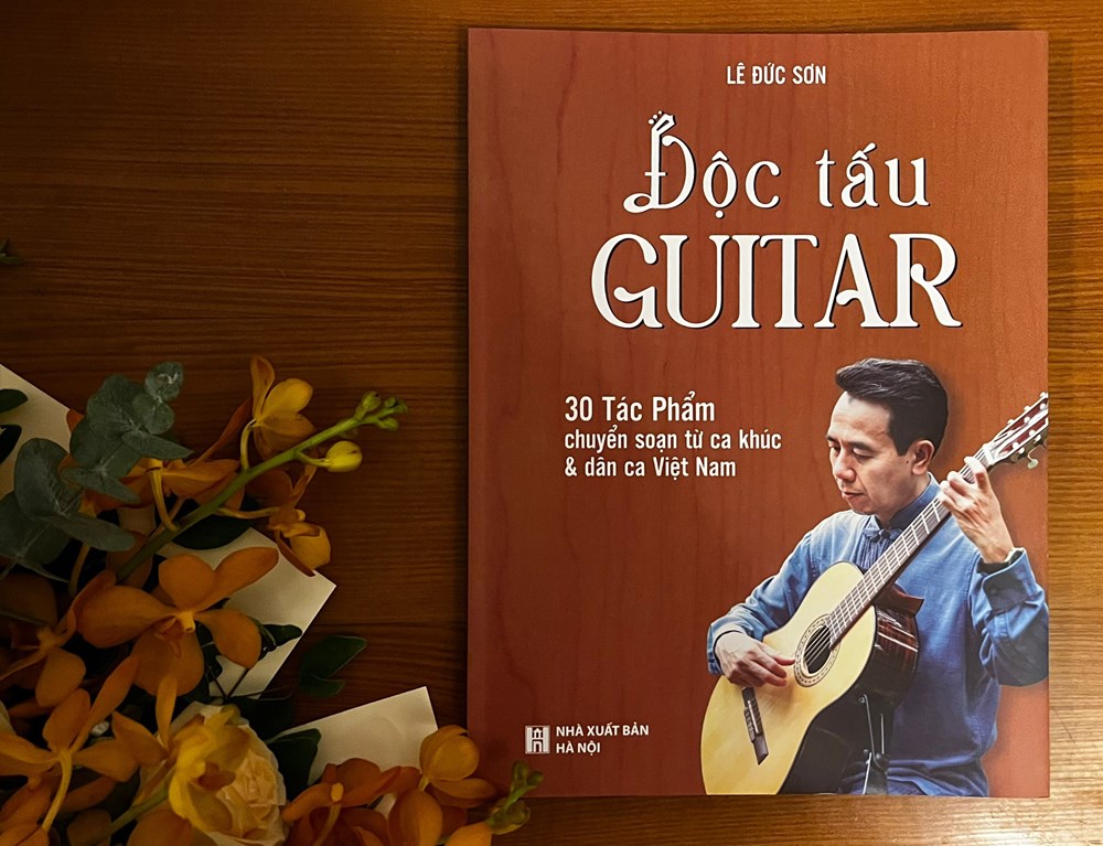 Ra mắt tuyển tập Độc tấu Guitar- 30 tác phẩm chuyển soạn từ ca khúc và dân ca Việt Nam