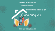 San sẻ yêu thương, vượt qua đại dịch "Ở nhà cùng vui"